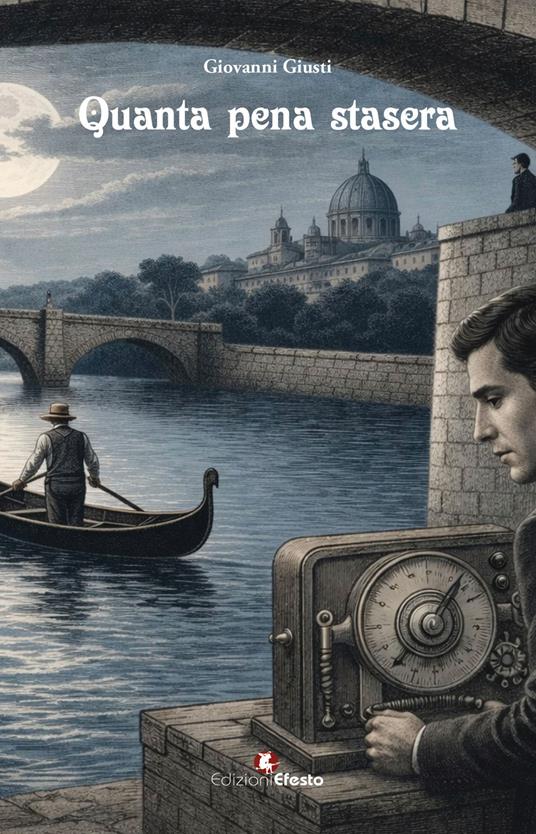 Quanta pena stasera - Giovanni Giusti - copertina
