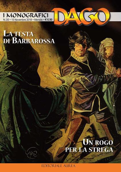 I monografici Dago. Vol. 35: La testa di Barbarossa-Un rogo per la strega - Robin Wood - copertina