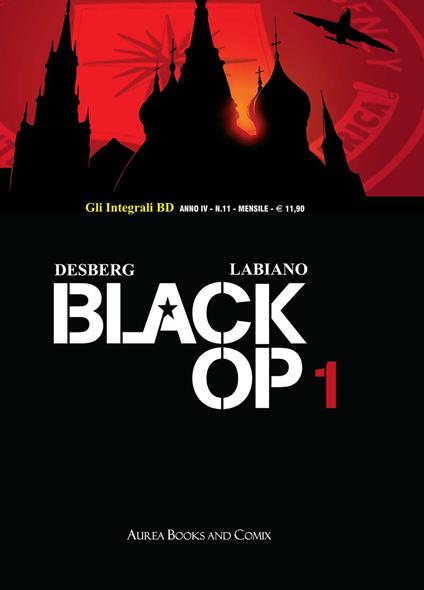 Black Op. Vol. 1 - Stephen Desberg - copertina