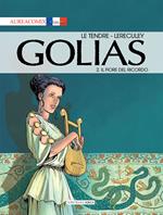 Golias. Vol. 2: fiore del ricordo, Il.