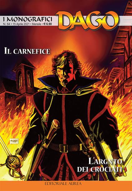 I monografici Dago. Vol. 64: Il carnefice-L'argento dei crociati - copertina