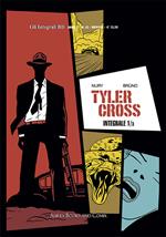 Tyler Cross. Vol. 1: Rapina.