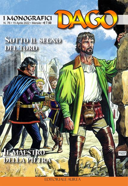 I monografici Dago. Vol. 76: Sotto il segno del toro-Il maestro della pietra. - copertina
