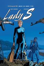 Lady S. Vol. 6: La faglia-Rapporto di forze