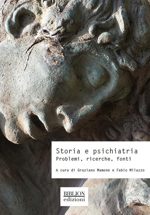 Storia e psichiatria. Problemi, ricerche, fonti - copertina