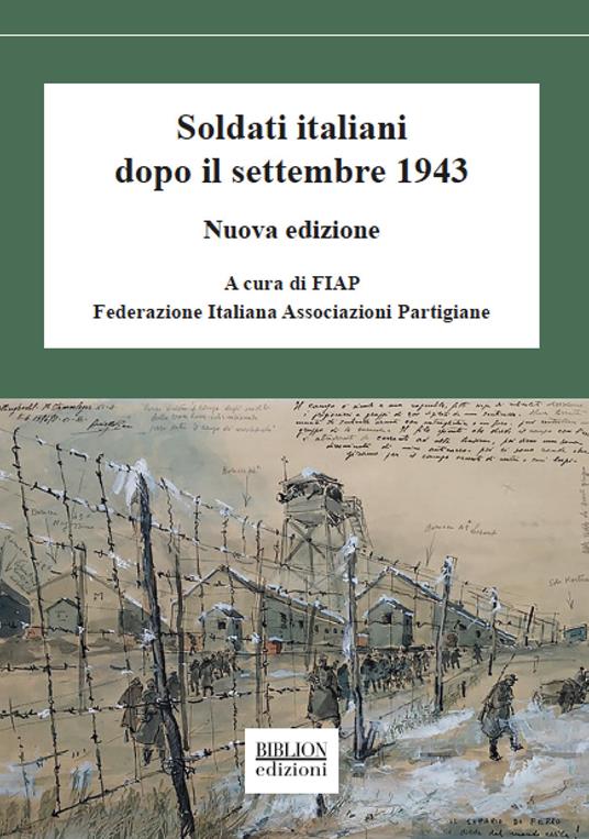 Soldati italiani dopo il settembre 1943 - copertina