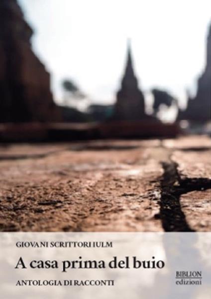 A casa prima del buio. Antologia di racconti - copertina