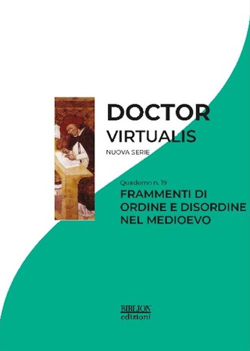 Doctor Virtualis. Vol. 19: Frammenti di ordine e disordine nel Medioevo - copertina