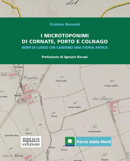 I microtoponimi di Cornate, Porto e Colnago. Nomi di luogo che cantano una storia antica - Cristian Bonomi - copertina