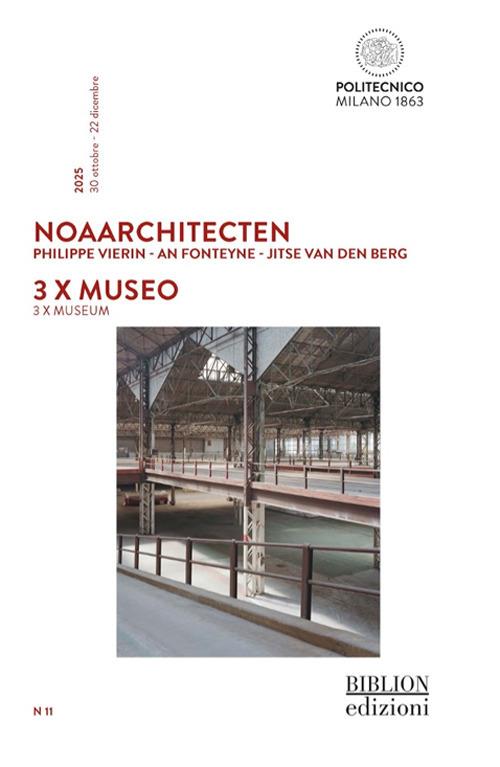 3 x Museo-3 x Museum. Ediz. multilingue - noAarchitecten  Philippe Vierin - An Fonteyne - Jitse van den Berg - copertina