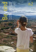 Beyond. The ISI Florence & Umbra Institute Studies in International Education. Ediz. per la scuola. Vol. 2