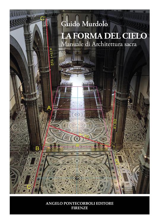 La forma del cielo. Manuale di architettura sacra - Guido Murdolo - copertina