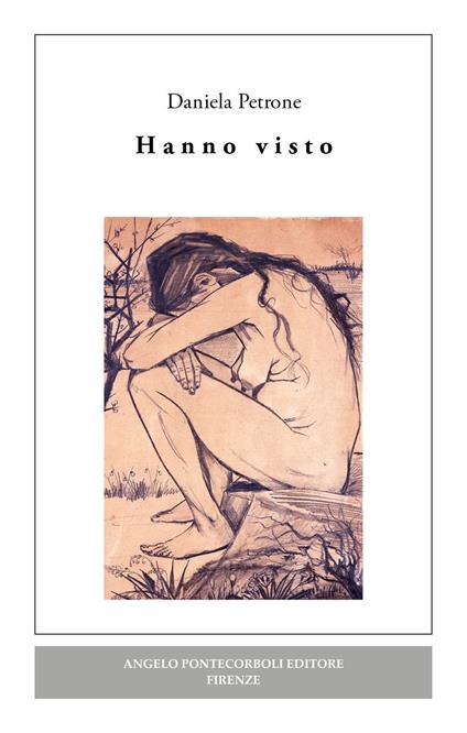 Hanno visto - Daniela Petrone - copertina