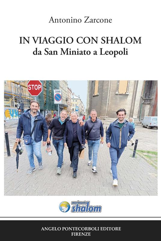 In viaggio con Shalom da San Miniato a Leopoli - Antonino Zarcone - copertina