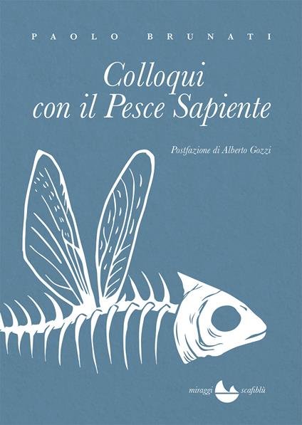 Colloqui con il pesce sapiente - Paolo Brunati - copertina