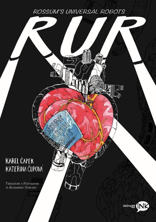 RUR Rossum's Universal Robots - Karel Capek,Kateřina Čupová - copertina