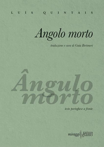 Angolo morto. Testo portoghese a fronte - Luís Quintais,Gaia Bertoneri - ebook