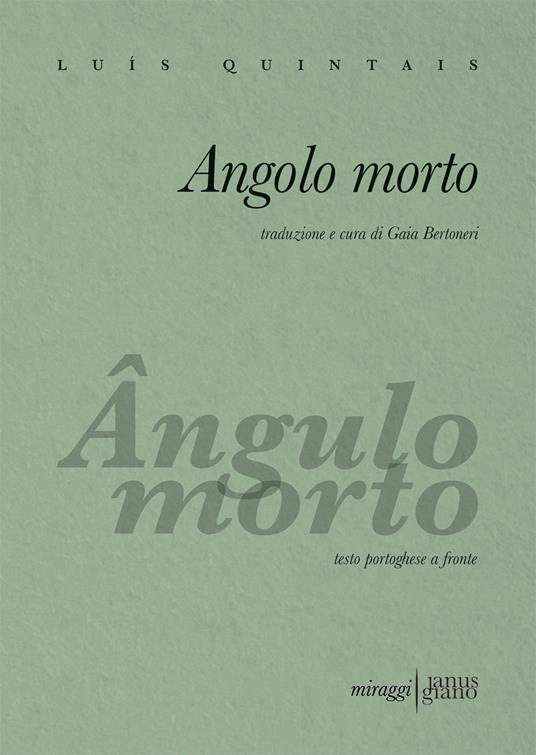 Angolo morto. Testo portoghese a fronte - Luís Quintais,Gaia Bertoneri - ebook