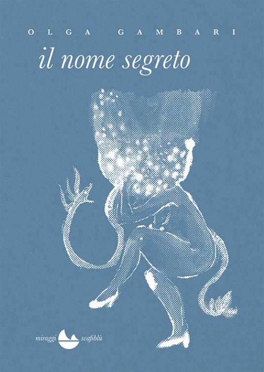 Il nome segreto - Olga Gambari - copertina