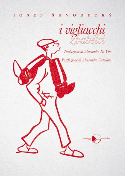I vigliacchi - Josef Skvorecky,Alessandro De Vito - ebook