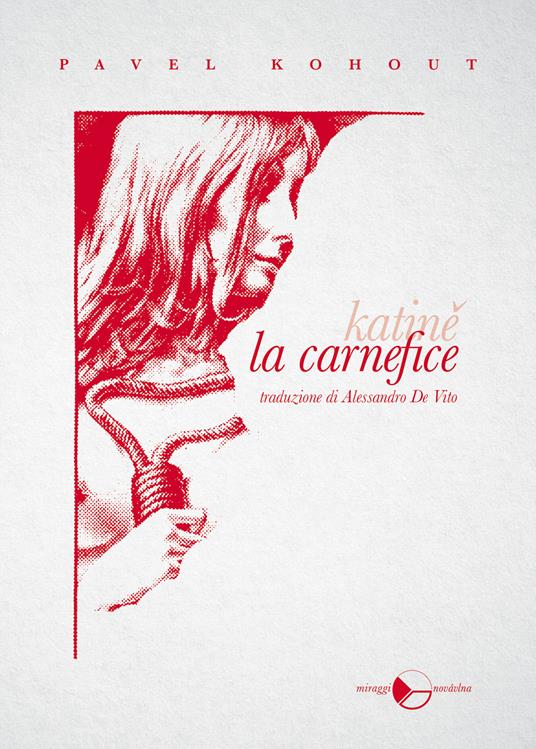 La carnefice - Pavel Kohout - copertina