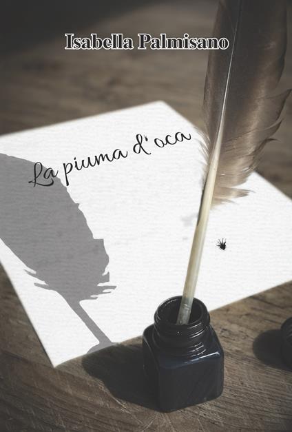 La piuma d'oca - Isabella Palmisano - copertina