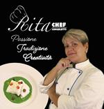 Rita Chef. Ediz. illustrata