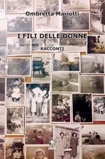 I fili delle donne