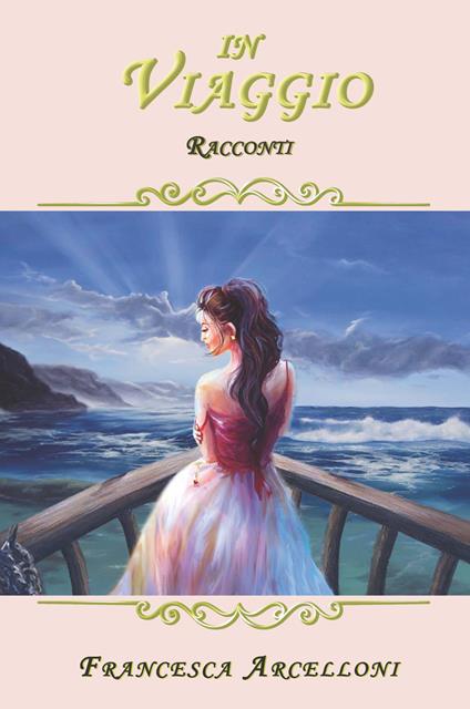 In viaggio - Francesca Arcelloni - copertina