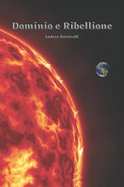 Dominio e ribellione - Andrea Barricelli - copertina
