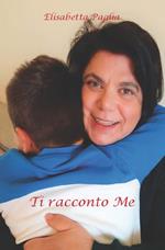 Ti racconto me