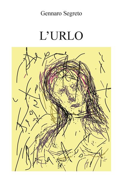 L'urlo - Gennaro Segreto - copertina