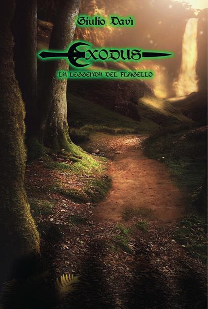 Exodus. La leggenda del flagello - Giulio Davì - copertina
