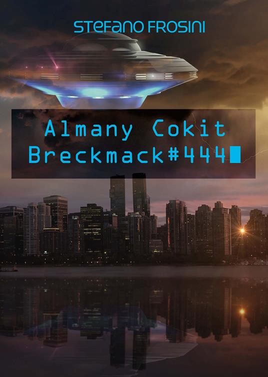 Almany Cokit breckmack#444 - Stefano Frosini - copertina
