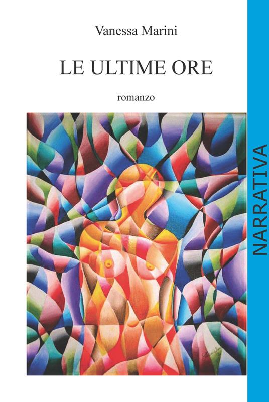 Le ultime ore - Vanessa Marini - copertina