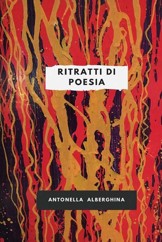 Ritratti di poesia - Antonella Alberghina - copertina