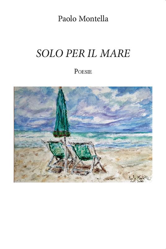 Solo per il mare - Paolo Montella - copertina