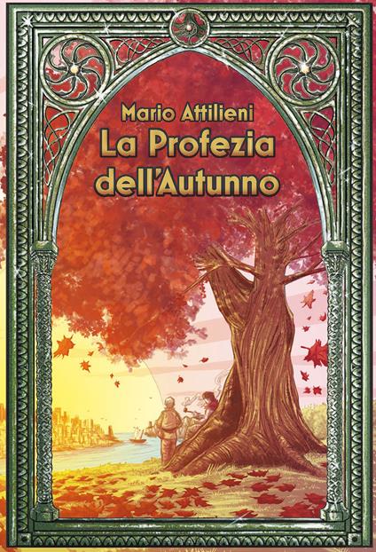 La profezia dell'autunno - Mario Attilieni - copertina