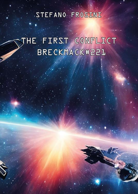 The first conflict breckmack#221 - Stefano Frosini - copertina