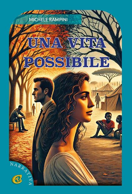 Una vita possibile. Ediz. integrale - Michele Rampini - copertina