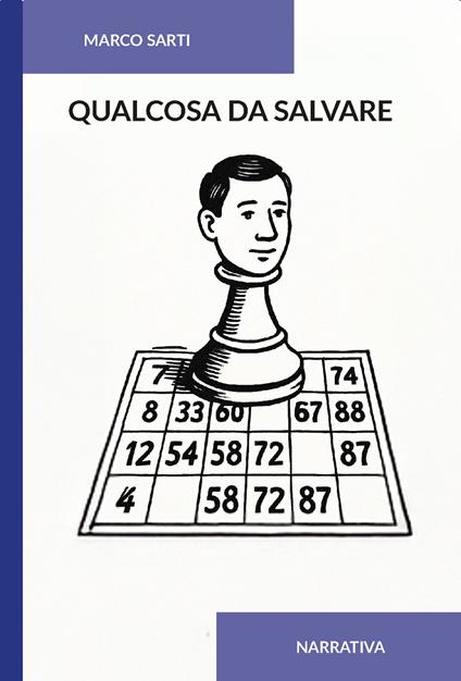 Qualcosa da salvare - Marco Sarti - copertina