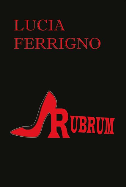 Rubrum - Lucia Ferrigno - copertina