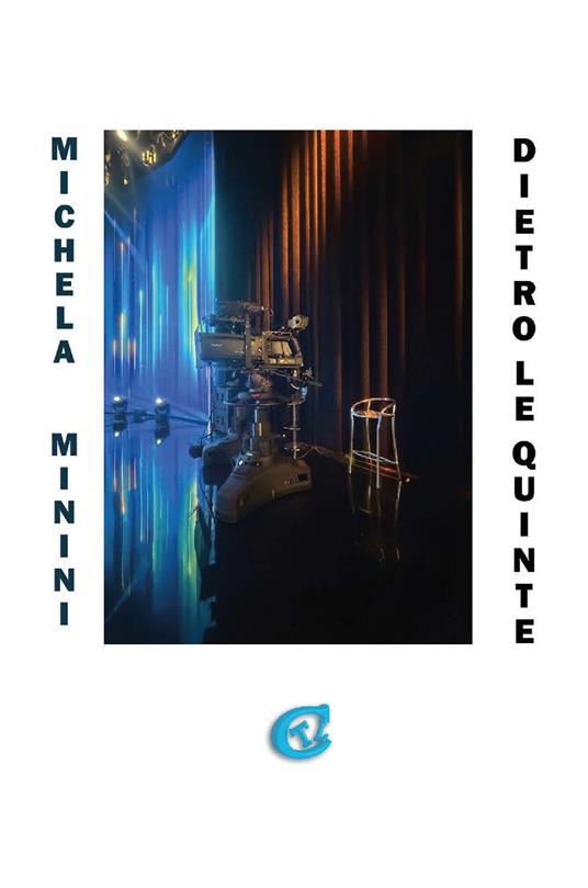 Dietro le quinte - Michela Minini - copertina
