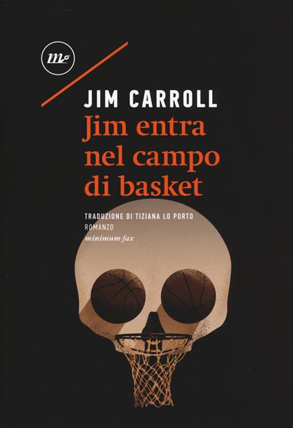 Jim entra nel campo di basket - Jim Carroll - copertina