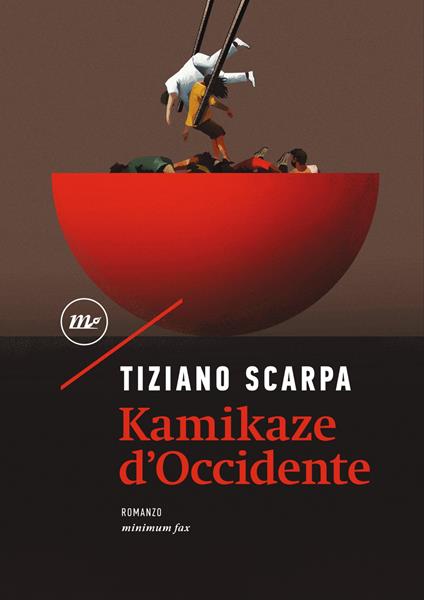 Kamikaze d'Occidente - Tiziano Scarpa - ebook