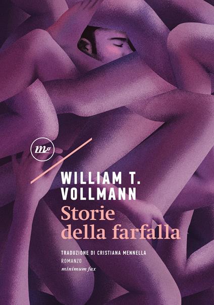 Storie della farfalla - William T. Vollmann,Cristiana Mennella - ebook