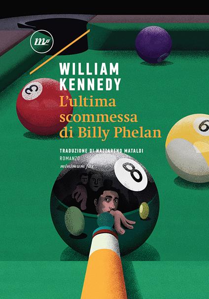 L' ultima scommessa di Billy Phelan - William Kennedy - copertina