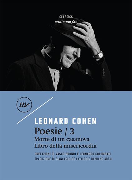 Poesie: Morte di un casanova-Libro della misericordia. Testo inglese a fronte. Vol. 3 - Leonard Cohen - copertina
