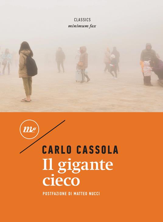 Il gigante cieco - Carlo Cassola - ebook