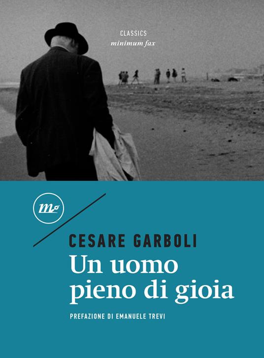 Un uomo pieno di gioia - Cesare Garboli - ebook